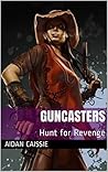 Guncasters by Aidan Caissie