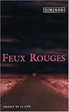 Feux rouges by Georges Simenon
