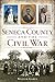 Seneca County and the Civil War (Civil War Series)