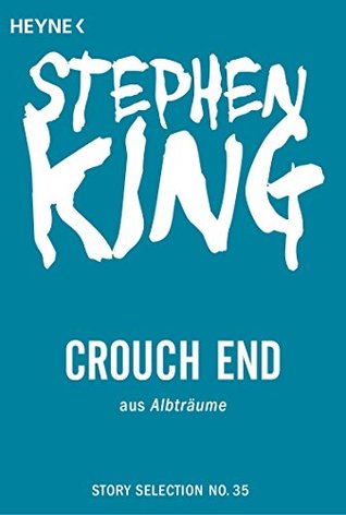 Crouch End: Story aus Albträume (Kindle Edition)