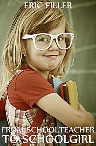 From Schoolteacher to Schoolgirl (Gender Swap Age Regression)