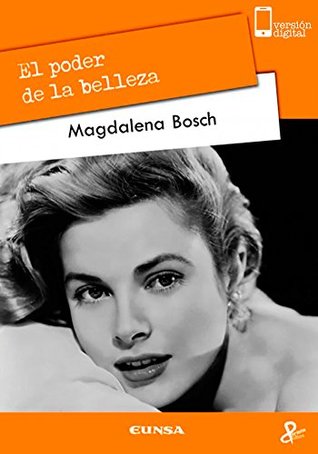 El poder de la belleza (Persona y cultura) (Spanish Edition)
