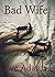 Bad Wife: A Lesbian Adventure