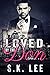 Loved by the Don by S.K. Lee