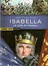 Isabella: La lupa di Francia