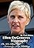 Ellen DeGeneres Biography: What Does it Take For a Gay to Succeed in the Entertainment Industry?: Biographies of Famous People