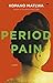 Period Pain by Kopano Matlwa