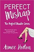 Perfect Mishap