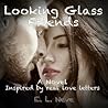 Looking Glass Fri...