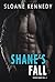 Shane's Fall (The Escort Series, #2) by Sloane Kennedy