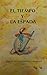 El Tiempo y la Espada (Spanish Edition)