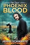 Phoenix Blood by Jenny Schwartz