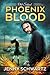 Phoenix Blood (Old School, #1)