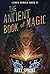 The Ancient Book of Magic (Lumen #2)