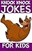 Knock Knock Jokes For Kids