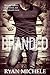 Branded (Best Friends, #1)