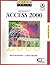 Advantage Series Microsoft Access 2000 Complete Edition (Expert and Level 1)