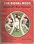 The Royal Reds: Baseball's New Dynasty