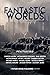 Fantastic Worlds: A Fantasy...