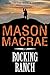 Rocking Ranch by Mason Macrae
