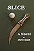 Slice