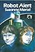 Robot Alert