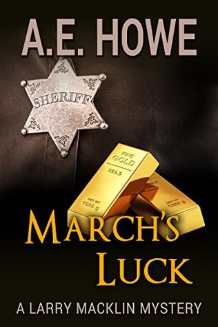 March's Luck (Larry Macklin Mysteries, #5)