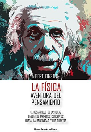 La Física - Aventura del pensamiento (Kindle Edition)
