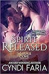 Spirit Released (Whisper Cove #2)