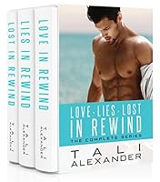 Love In Rewind The Complete Series By Tali Alexander