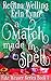 A Match Made in Spell (Fate Weaver #1) by ReGina Welling