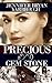 PRECIOUS Gem Stone