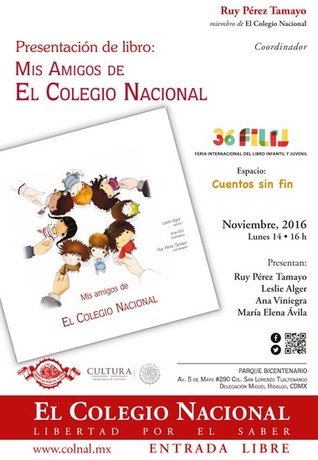 Mis amigos de El Colegio Nacional