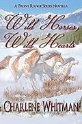 Wild Horses, Wild Hearts