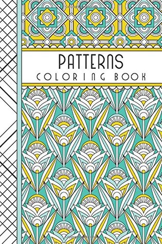 Patterns: 4" x 6" Pocket Coloring Book Featuring 75 Patterns for Coloring (Paperback)