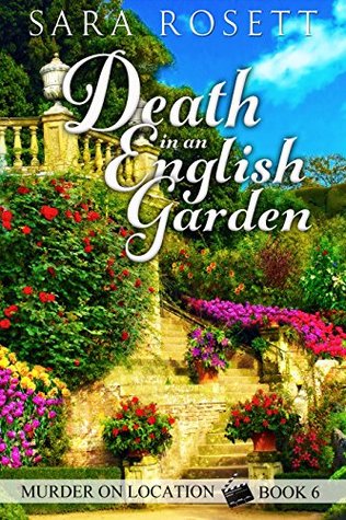 Death in an English Garden (Murder on Location #5)