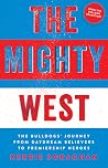 The Mighty West: ...