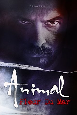 Animal (Esordi Vol. 2) (Italian Edition)