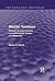 Marital Tensions (Psychology Revivals): Clinical Studies Towards a Psychological Theory of Interaction