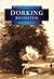 Dorking Revisited