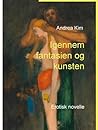 Igennem fantasien og kunsten