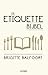 De etiquettebijbel
