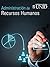 Administración de recursos humanos (Spanish Edition)