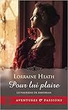 Pour lui plaire by Lorraine Heath