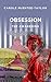 Obsession: The Awakening