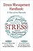 Stress Management Handbook: A Narrative Remedy