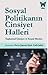 Sosyal Politikanın Cinsiyet Halleri - Toplumsal Cinsiyet ve Sosyal Hizmet