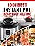 1001 Best Instant Pot Recip...