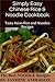 ULTIMATE NOODLE RECIPES COOK BOOK: WANNA COOK IN SHORT BUDGET, SO HERE`S EASY & LOW BUDGET NOODLE RECIPES LIKE RAMEN NOODLES ETC & THESE`RE THE BEST RECIPES FOR ALL & ESPECIALLY FOR COLLEGE STUDENTS
