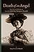 Death of an Angel: The Life and Murder of Socialite Edith May Thompson Woodill